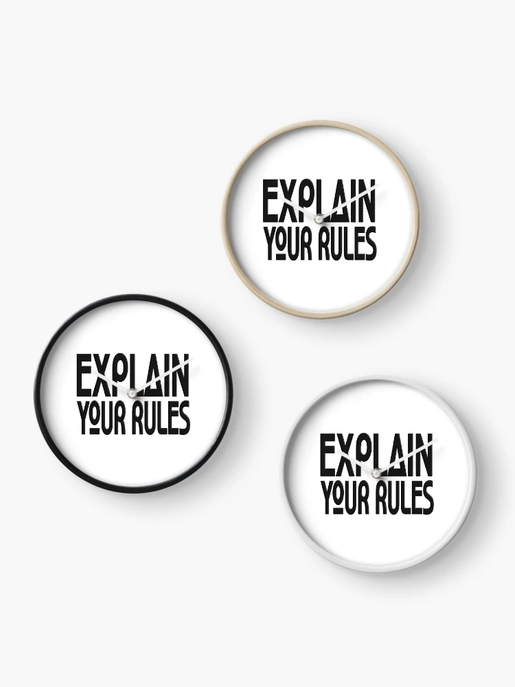 Thumbnail 3 of 4, Clock, EXPLAIN YOUR RULES designed and sold by Ralek.
