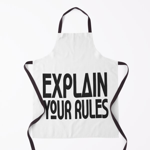 Item preview,  EXPLAIN YOUR RULES designed and sold by Ralek.