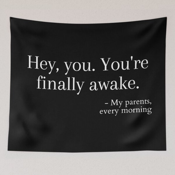 Item preview, Hey, You. You're Finally Awake designed and sold by Legit Hooligan.