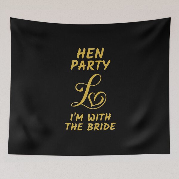 Item preview, HEN PARTY LOVE I'M WITH THE BRIDE designed and sold by kawrdesigns.