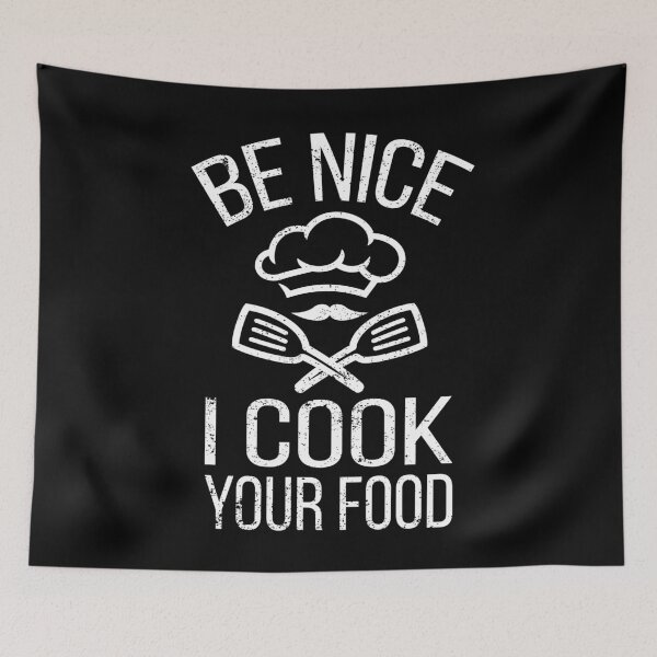 Item preview, Be Nice I Cook Your Food - Funny Food humor designed and sold by meedTee.