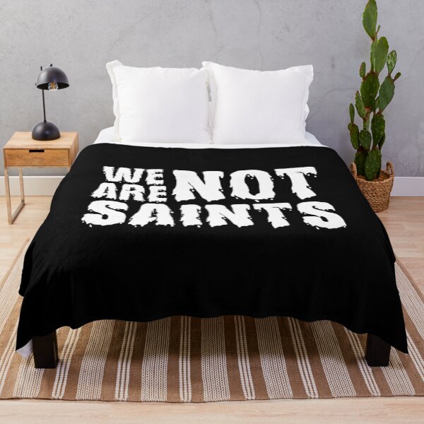 Item preview, We Are Not Saints designed and sold by JodyzDesigns.