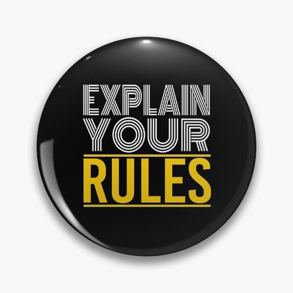 Item preview, Explain your Rules designed and sold by AnveeBubbles.