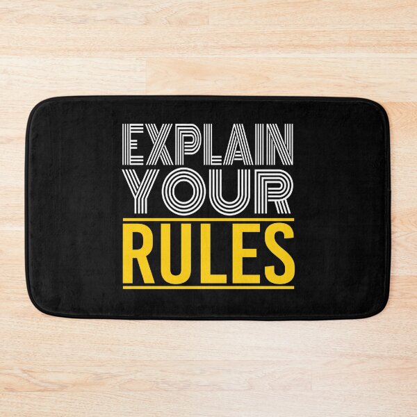 Item preview, Explain your Rules designed and sold by AnveeBubbles.