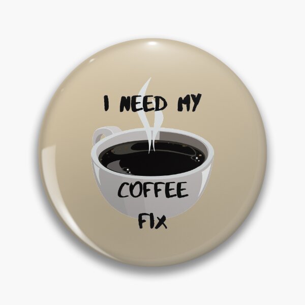 Item preview, Coffee, I need my coffee fix #1 designed and sold by Hypnotees.
