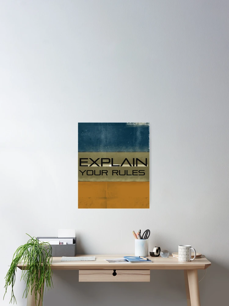 Thumbnail 2 of 3, Poster, explain your rules designed and sold by Designs-RZ.