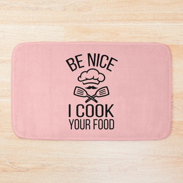 Item preview, Be Nice I Cook Your Food - Funny Food humor designed and sold by meedTee.