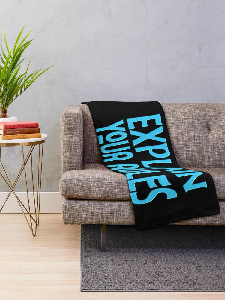 Thumbnail 2 of 6, Throw Blanket, EXPLAIN YOUR RULES designed and sold by Ralek.