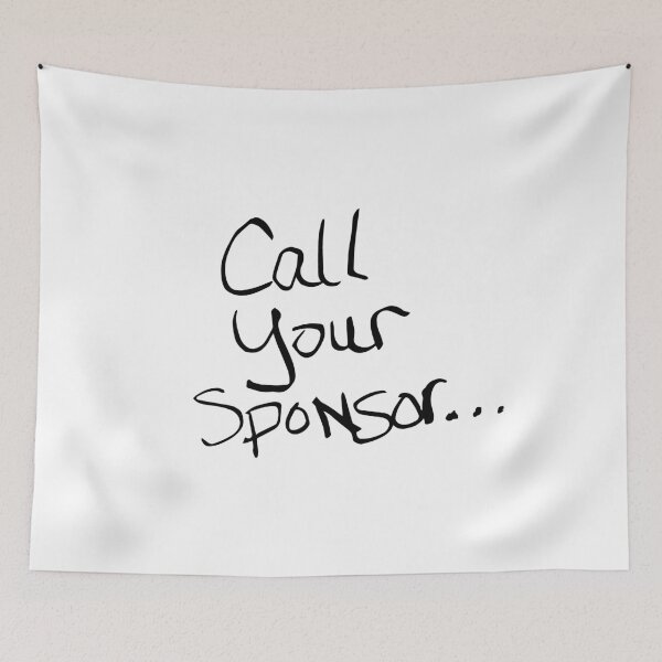 Item preview, Call Your Sponsor designed and sold by JodyzDesigns.