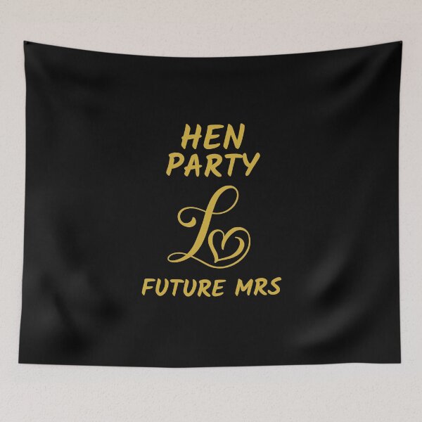 Item preview, HEN PARTY LOVE FUTURE MRS designed and sold by kawrdesigns.