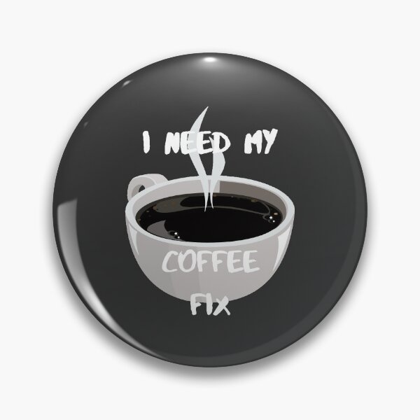 Item preview, Coffee, I need my coffee fix #3 designed and sold by Hypnotees.
