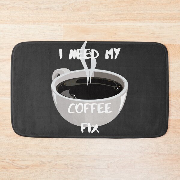 Item preview, Coffee, I need my coffee fix #3 designed and sold by Hypnotees.