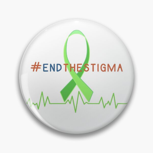 Item preview,  Mental Health End The Stigma designed and sold by ViewerEqualsPhoton.
