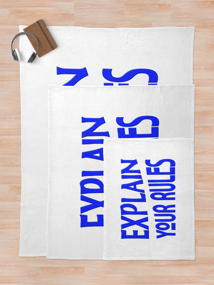 Thumbnail 5 of 6, Throw Blanket, EXPLAIN YOUR RULES designed and sold by Ralek.