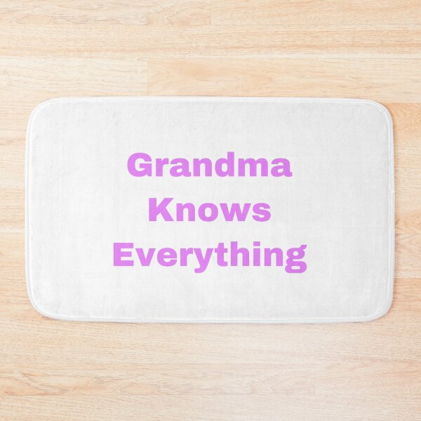 Item preview, Grandma Knows Everything designed and sold by Yeewen88.