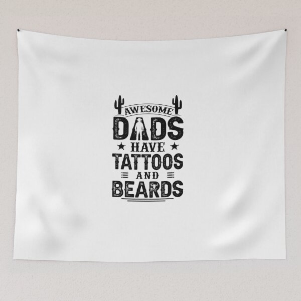 Item preview, Awesome Dads Have Tattoos and Beards Perfect Gift Idea for Father Day designed and sold by ZETTIF ⭐⭐⭐⭐⭐.
