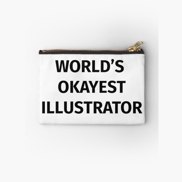 Item preview, World's Okayest Illustrator designed and sold by elementw.