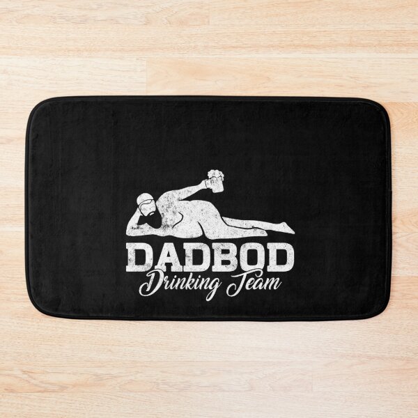 Item preview, Dad Bod Drinking Team Sexy Dadbod  designed and sold by Nahimic237.