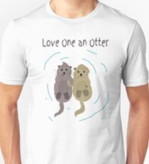 Love One An Otter Unisex T-Shirt
