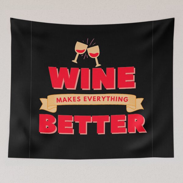 Item preview, Wine makes everything better banner designed and sold by Manoroma.