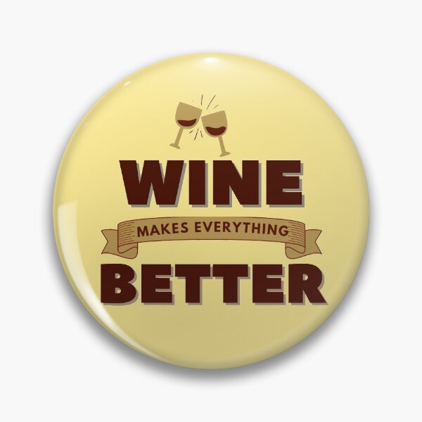 Item preview, Wine makes everything better red brown wine banner  designed and sold by Manoroma.