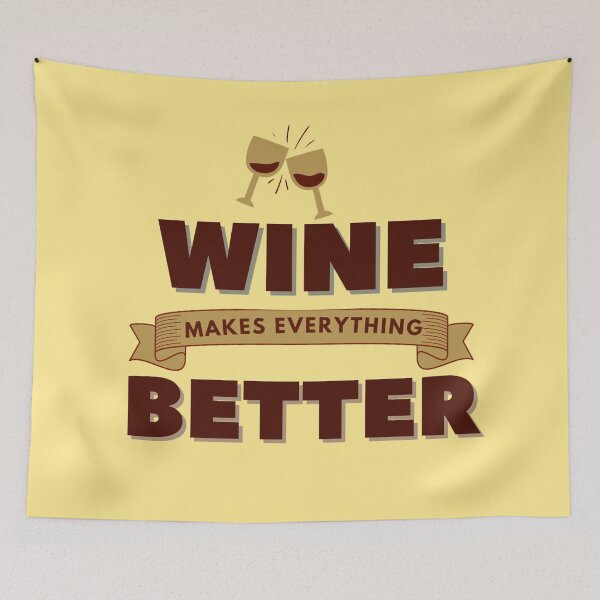 Item preview, Wine makes everything better red brown wine banner  designed and sold by Manoroma.