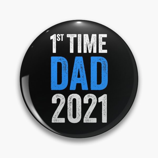 Item preview, First Time Dad 2021 designed and sold by azmndesigns.