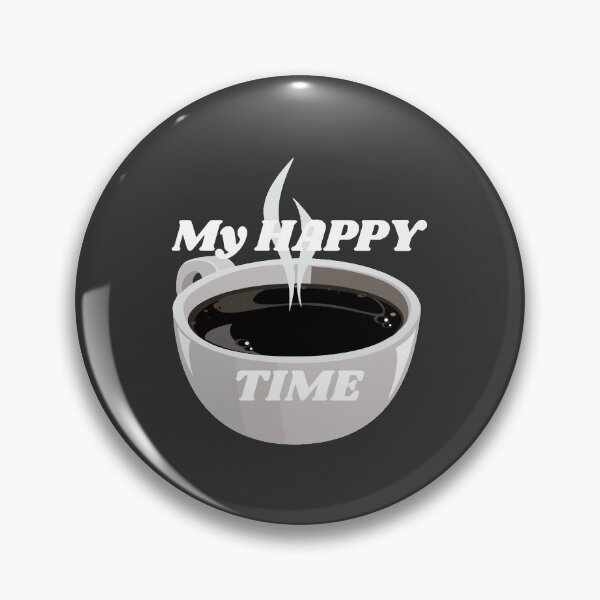 Item preview, Coffee, My happy time #3 designed and sold by Hypnotees.