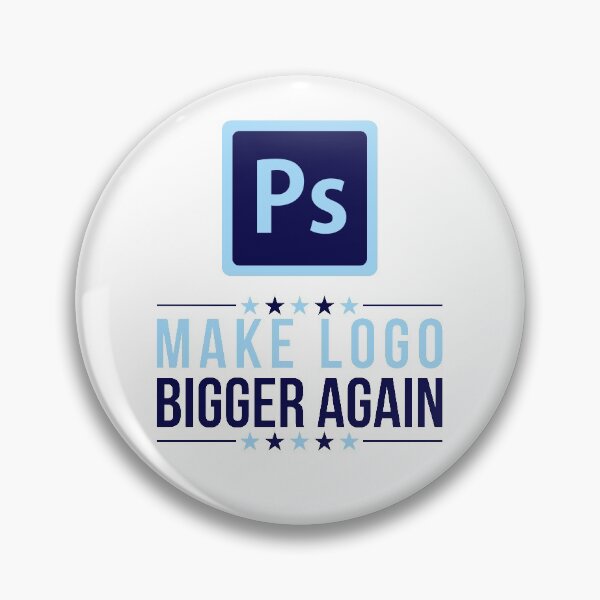 Item preview, MAKE LOGO BIGGER AGAIN PS | DESIGNER ISSUES designed and sold by Vitsson.