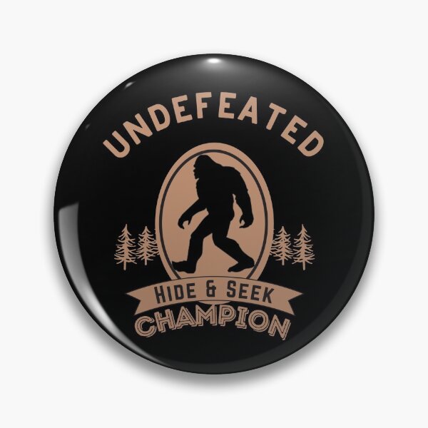 Item preview, Undefeated Hide & Seek Champion designed and sold by GleamingGiant.