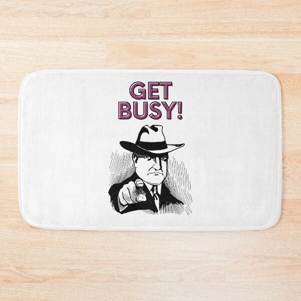 Item preview, Get busy designed and sold by CrazyHowCool.