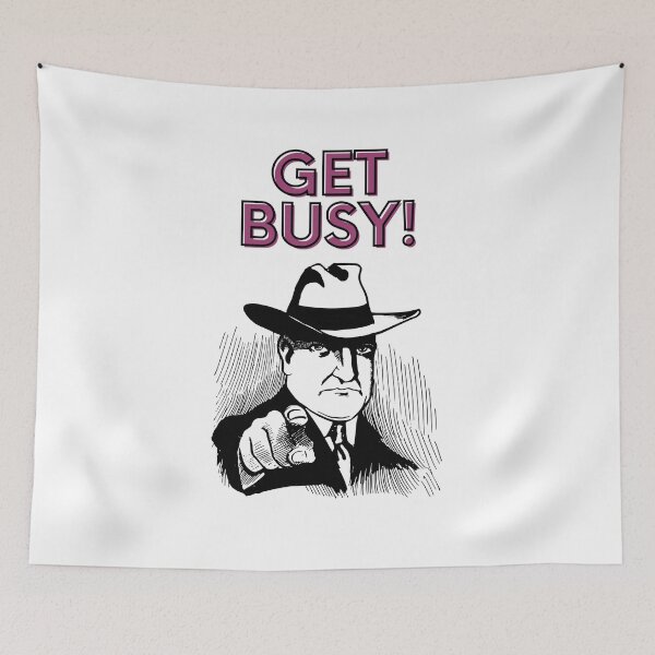 Item preview, Get busy designed and sold by CrazyHowCool.