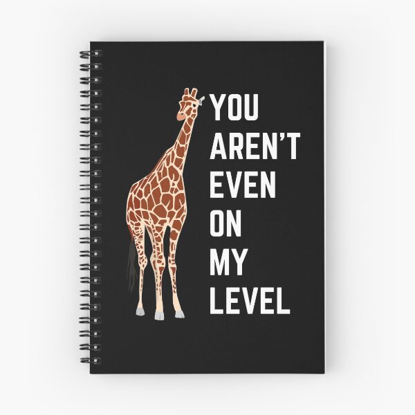 Item preview, You Aren't Even On My Level designed and sold by momsnpops.