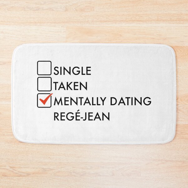 Item preview, Mentally dating Regé-Jean designed and sold by PG Illustration.