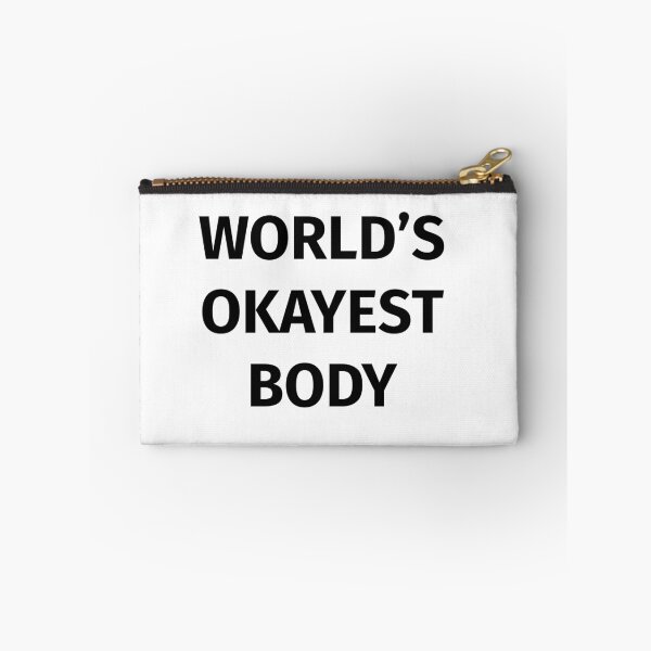 Item preview, World's Okayest Body designed and sold by elementw.