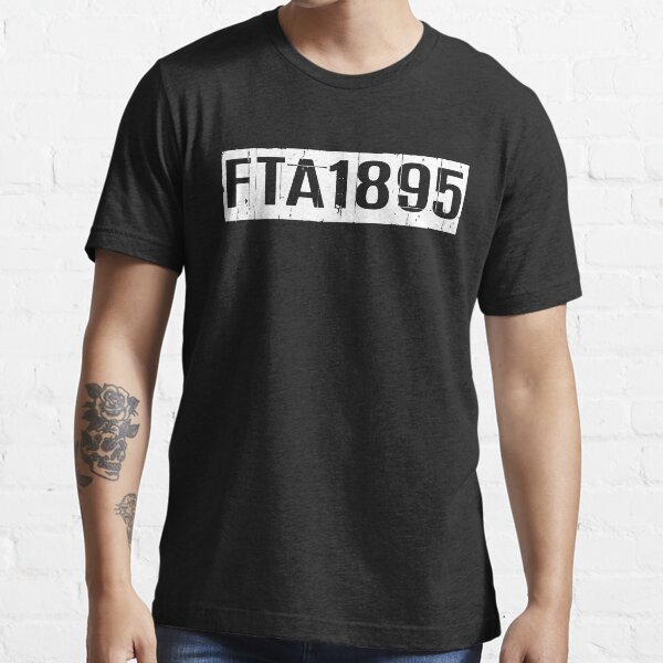 FTA 1895 (WHITE) Essential T-Shirt