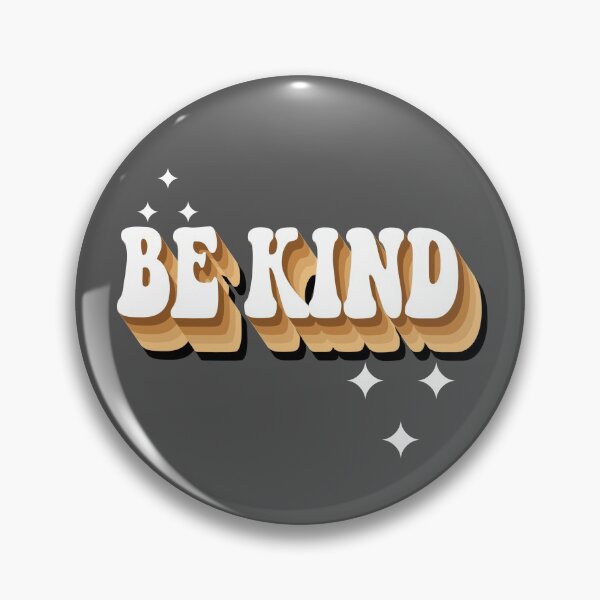 Item preview, Be Kind, Be A Nice Human designed and sold by CharJens.