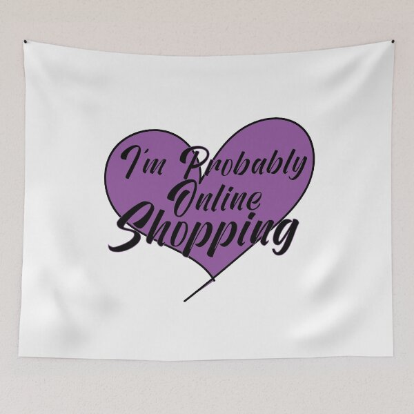 Item preview, I'm Probably Online Shopping designed and sold by pedrored369.