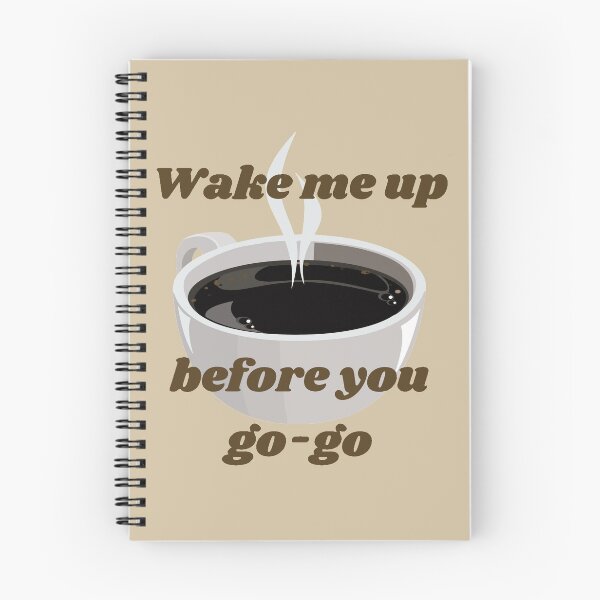 Item preview, Coffee, Wake me up, before you go-go #2 designed and sold by Hypnotees.