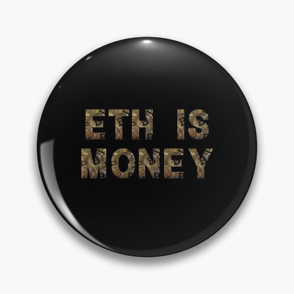 Item preview, ETH IS MONEY designed and sold by Yasdey Rojas.