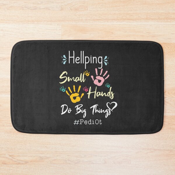 Item preview, Hellping Small Hands Do Big Things - Occupational Therapy - Nursing designed and sold by medchb.