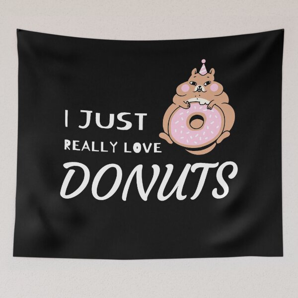 Item preview, I Just Really Love Donuts designed and sold by Dopnex.