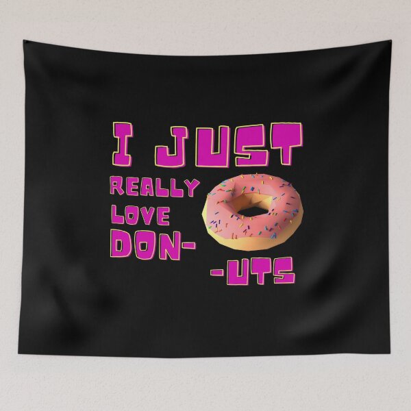 Item preview, I Just Really Love Donuts designed and sold by Dopnex.