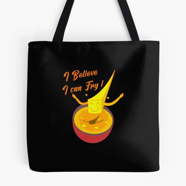 Item preview, I BELIEVE I CAN FRY! (fries, cooking) designed and sold by francoisville.