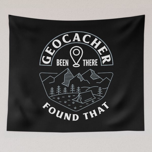 Item preview, Geocacher Been There Found That Scavenger Hunting Geocaching designed and sold by ShopTheStyle.