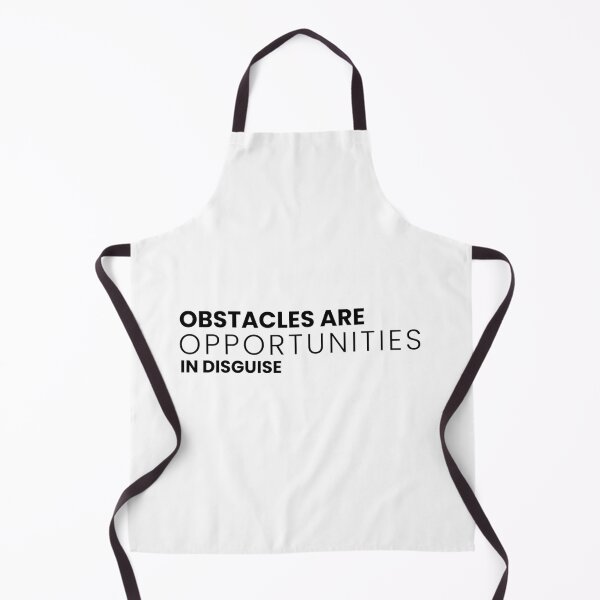 Item preview, Obstacles are Opportunities in Disguise designed and sold by Nadheesh.