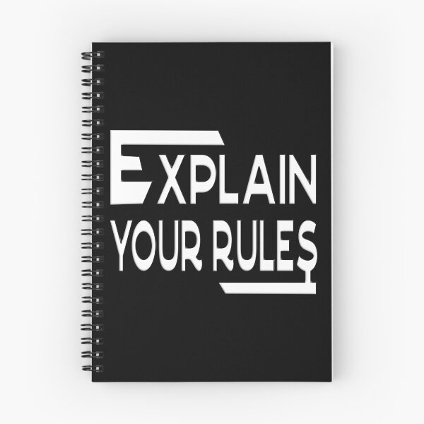 Item preview,  EXPLAIN YOUR RULES designed and sold by Ralek.