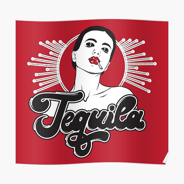 Tequila Red Poster