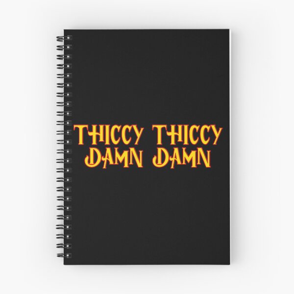 Item preview, Thiccy thiccy damn damn thicc boi thicc girl designed and sold by Captain-Jackson.