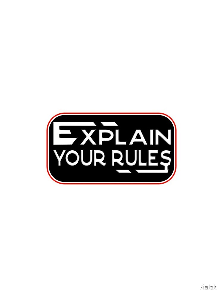 Thumbnail 4 of 4, iPhone Case,   EXPLAIN YOUR RULES designed and sold by Ralek.